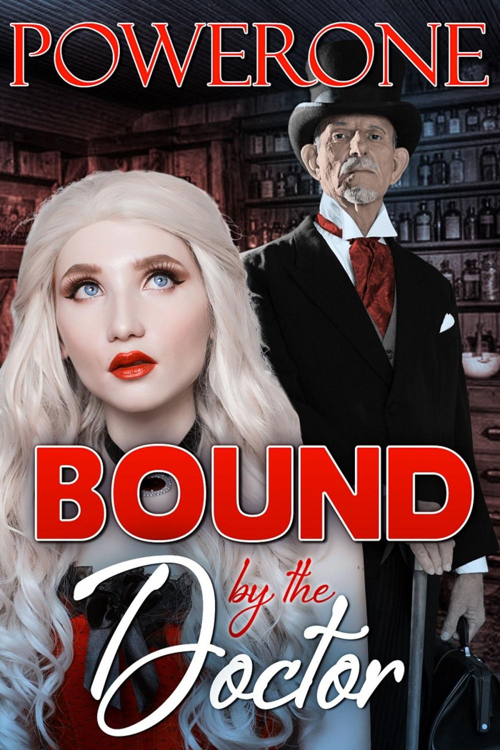 Big bigCover of BOUND BY THE DOCTOR