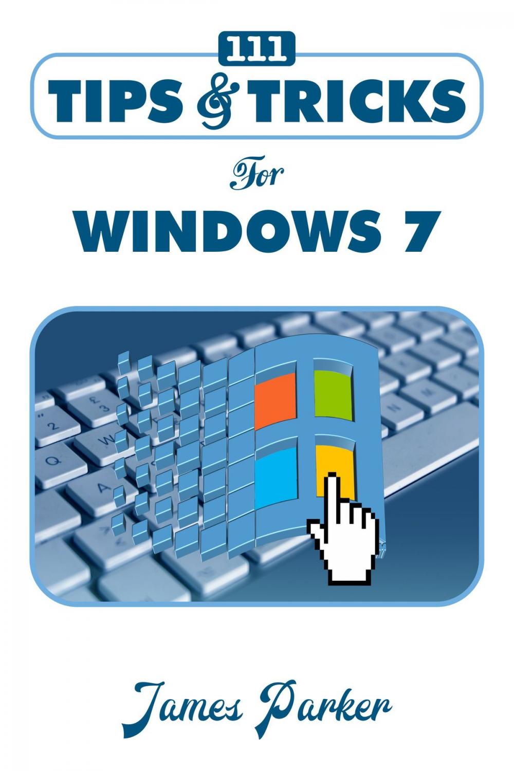 Big bigCover of 111 Tips & Tricks for Windows 7