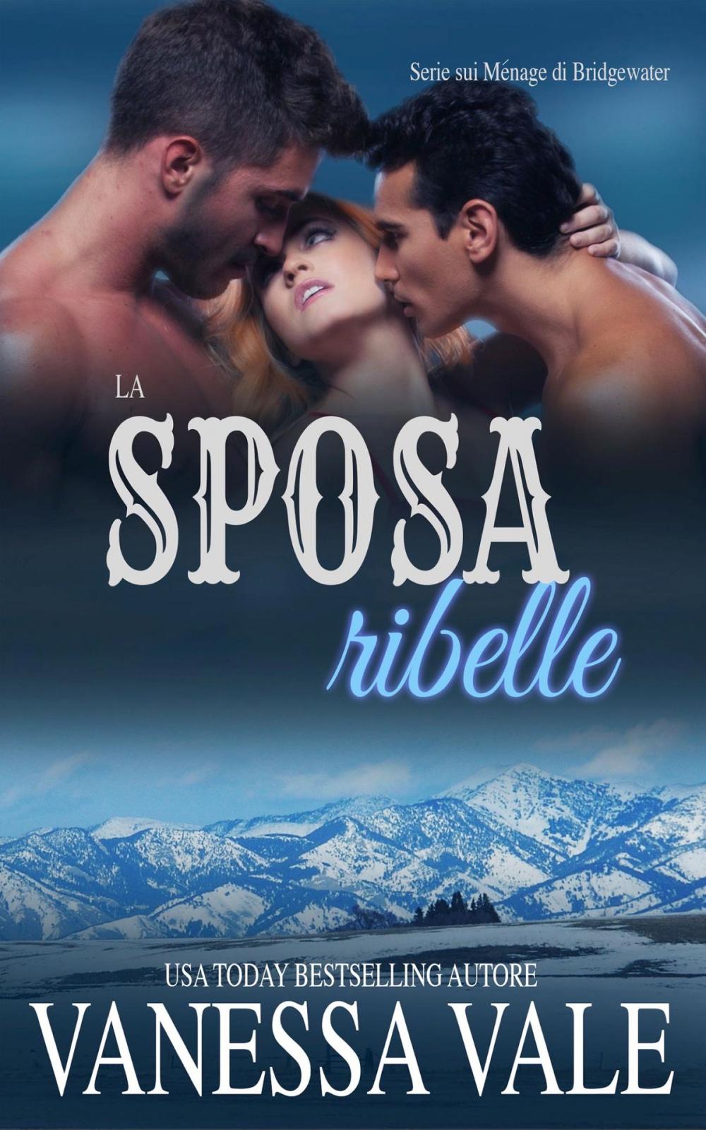 Big bigCover of La sposa ribelle