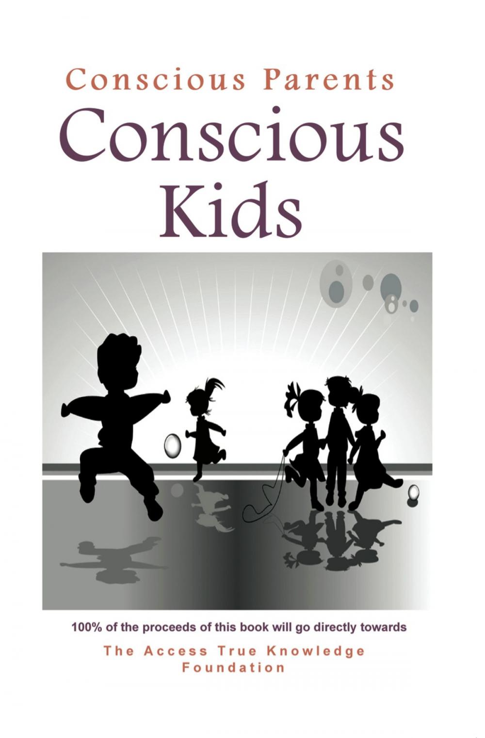 Big bigCover of Conscious Parents, Conscious Kids