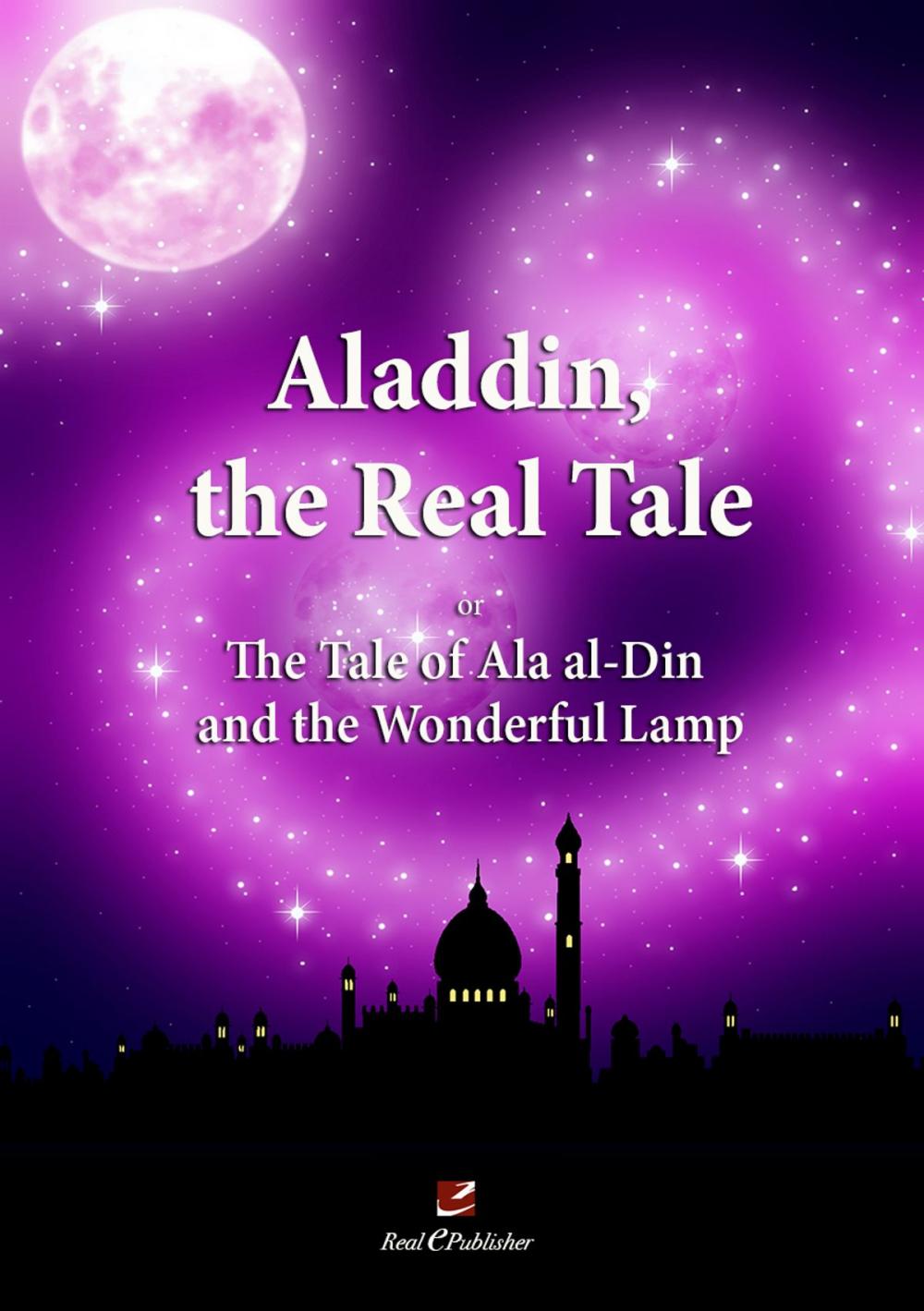 Big bigCover of Aladdin, the real tale