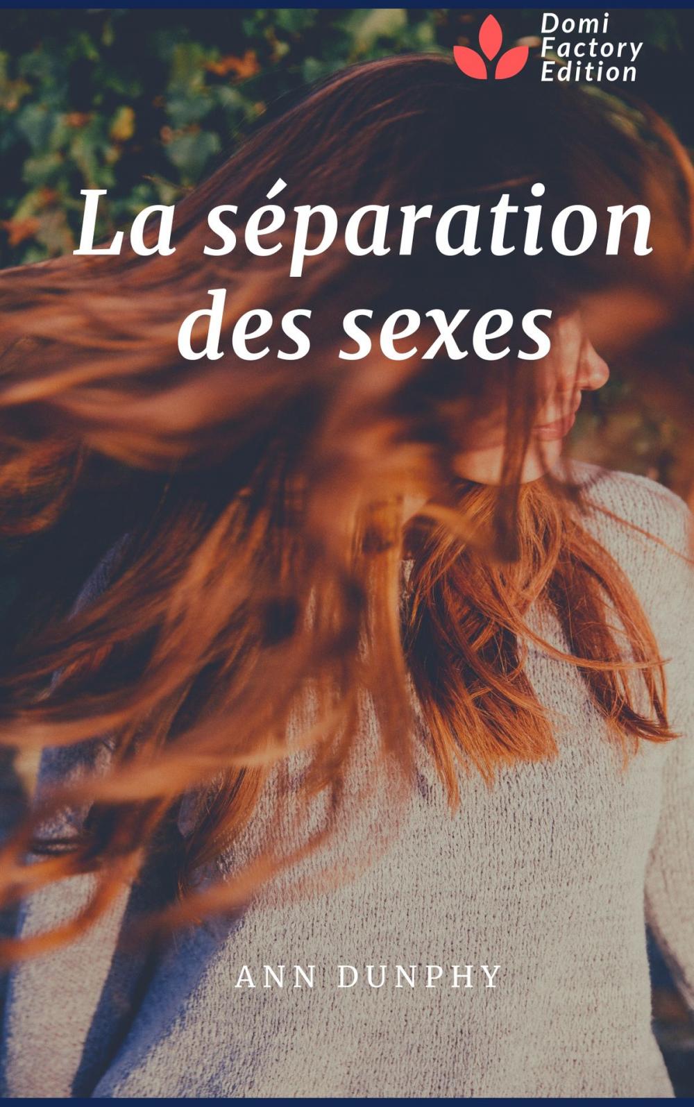 Big bigCover of La séparation des sexes