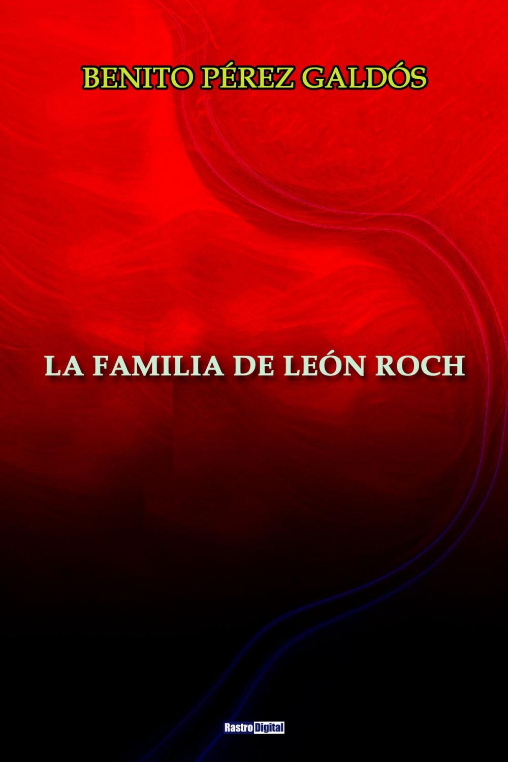 Big bigCover of La familia de León Roch