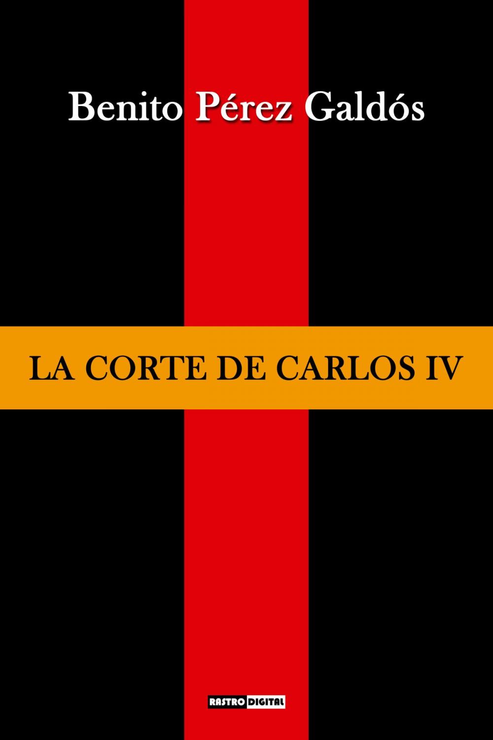 Big bigCover of La corte de Carlos IV