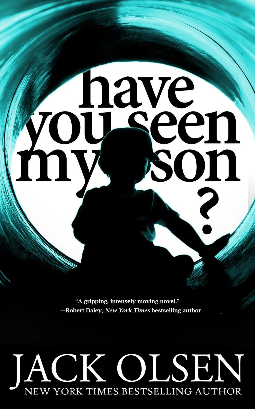 Big bigCover of Have You Seen My Son?