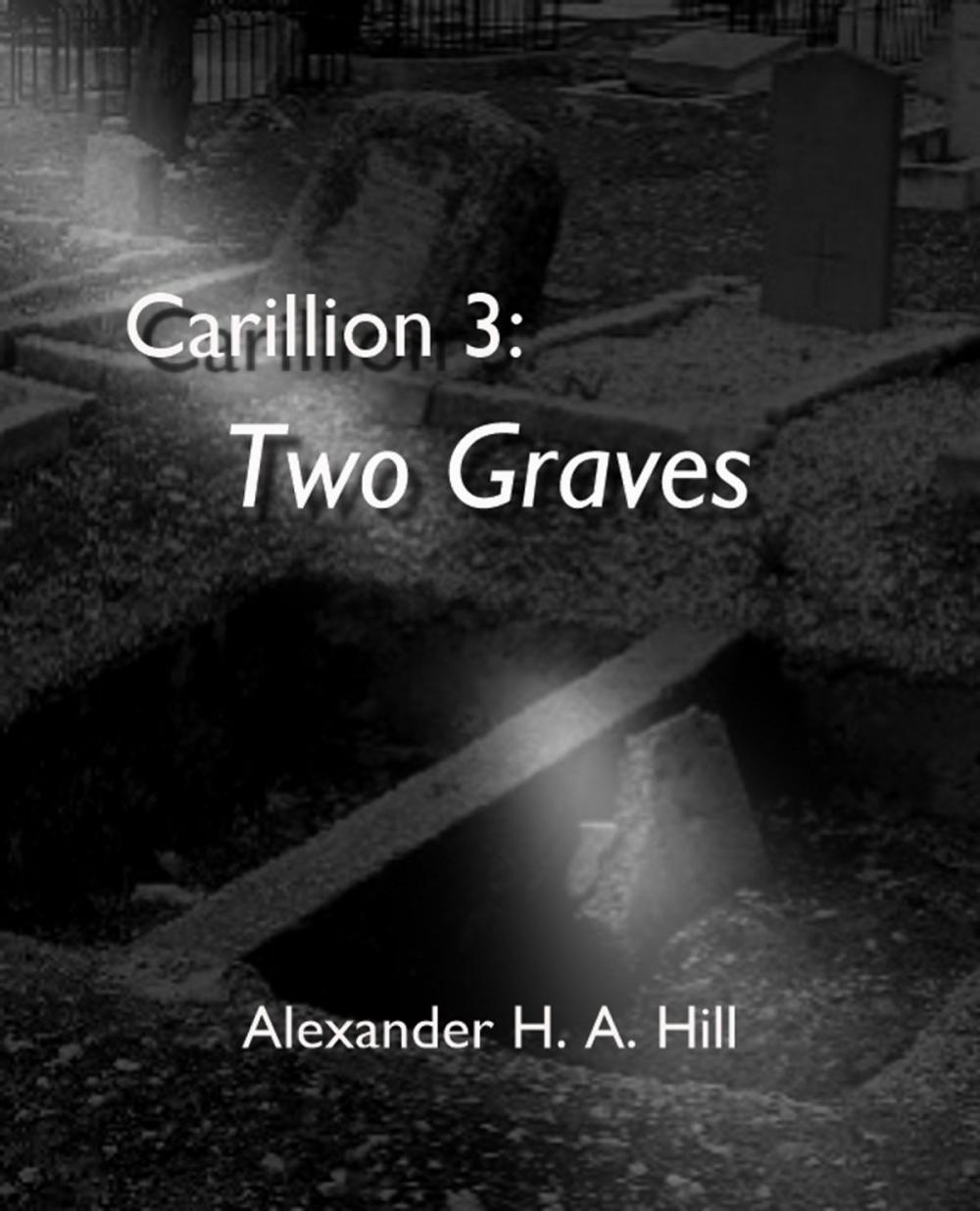 Big bigCover of Carillion 3: Two Graves