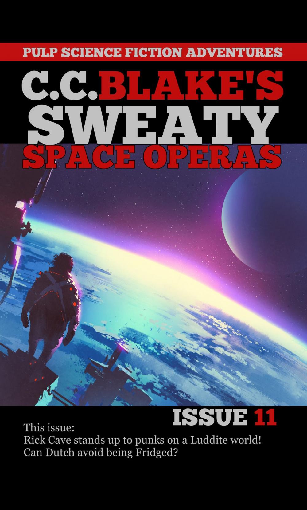 Big bigCover of C. C. Blake's Sweaty Space Operas, Issue 11
