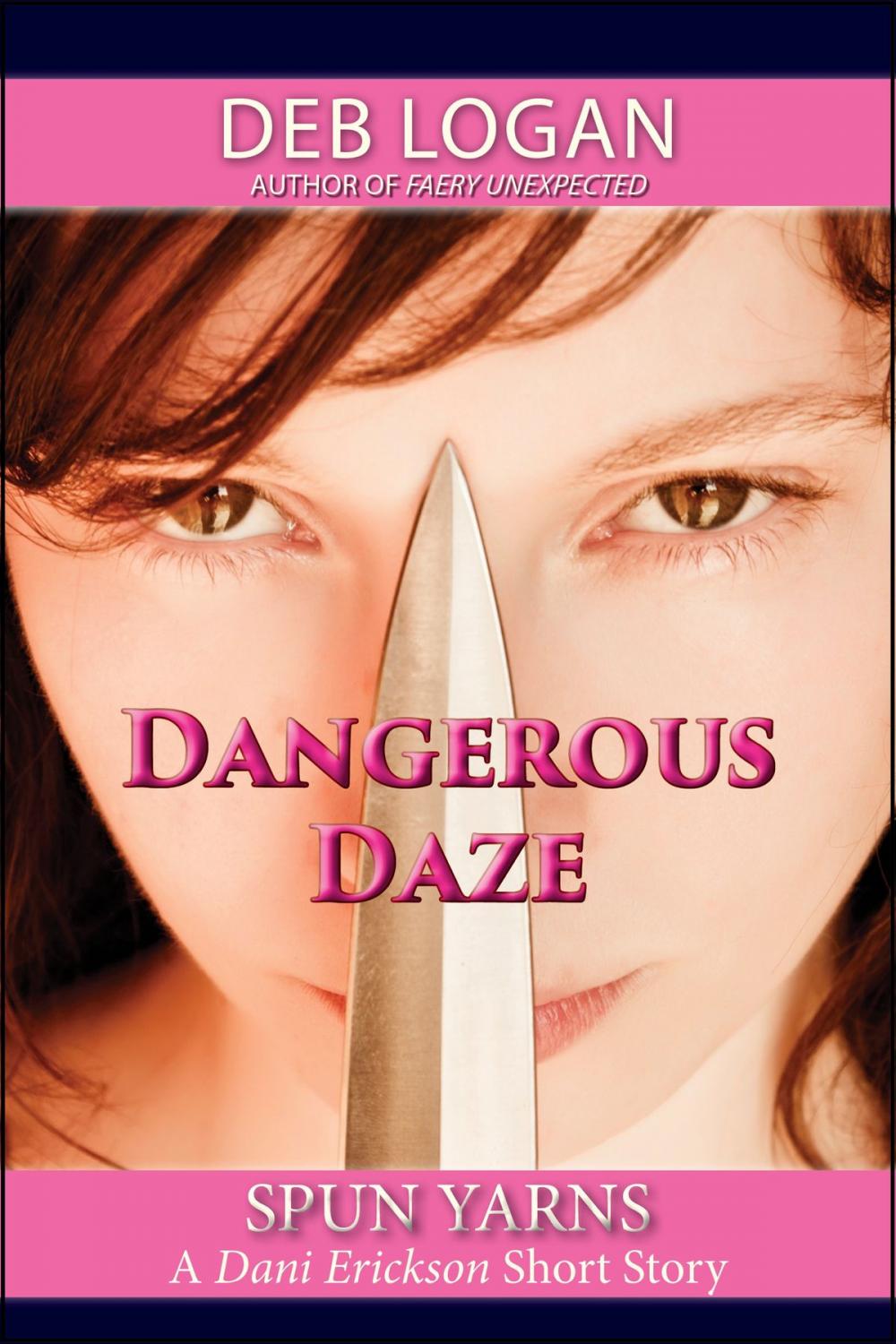 Big bigCover of Dangerous Daze