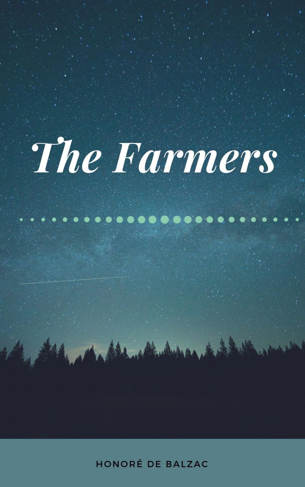 Big bigCover of The Farmers