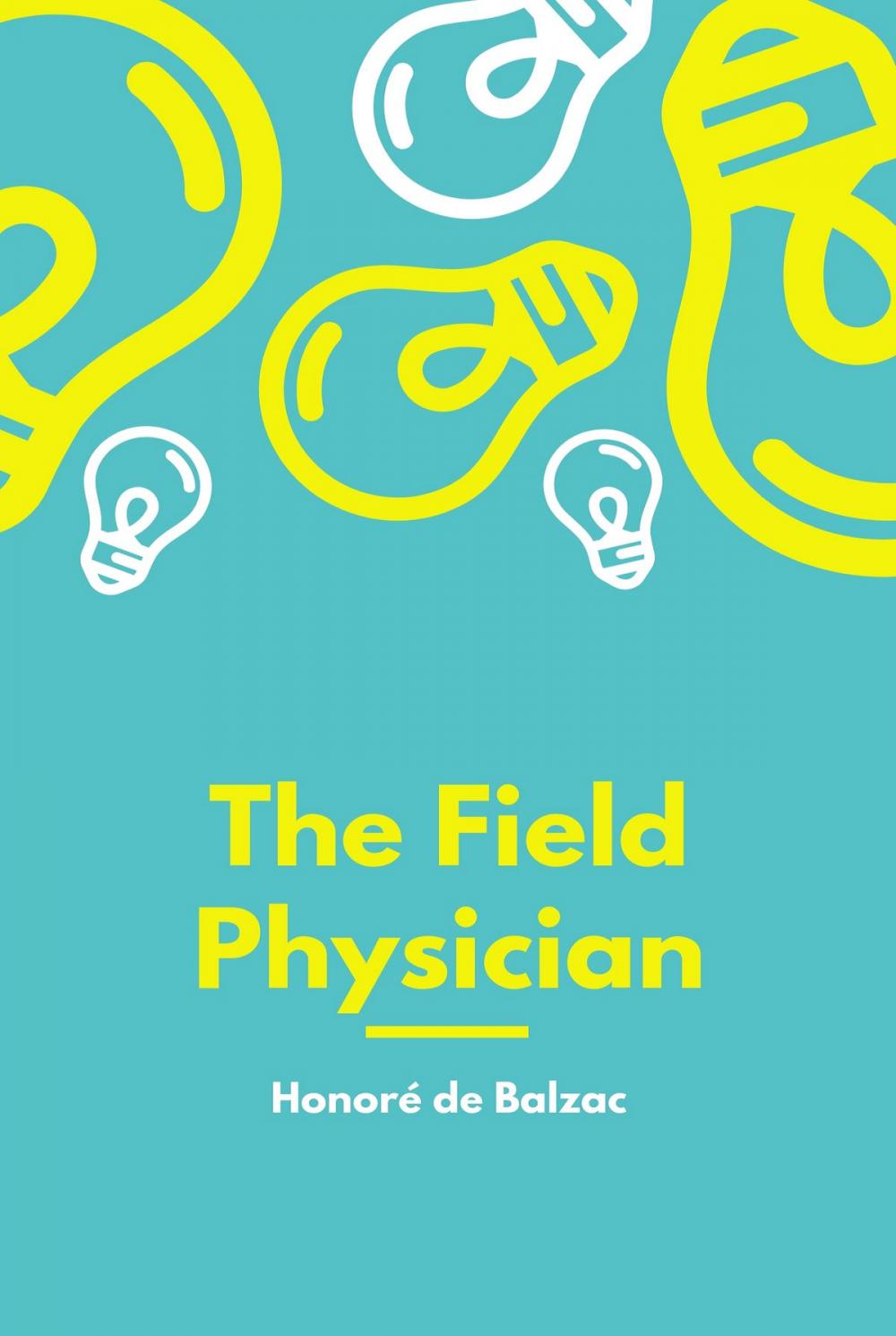 Big bigCover of The Field Physician