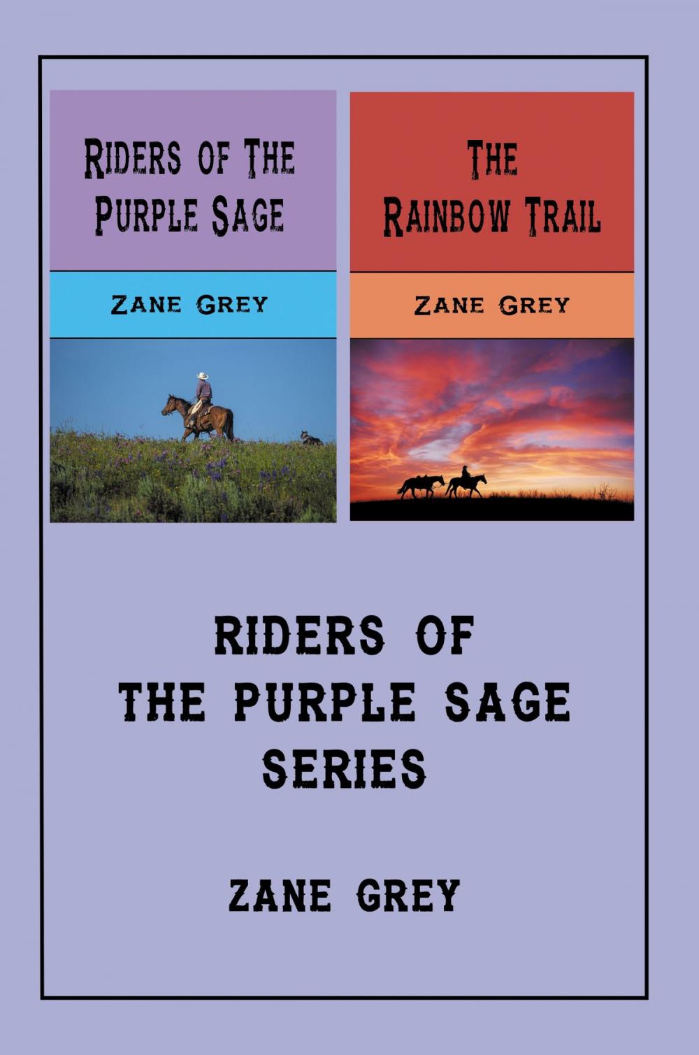 Big bigCover of Riders of the Purple Sage Series (Illustrated)