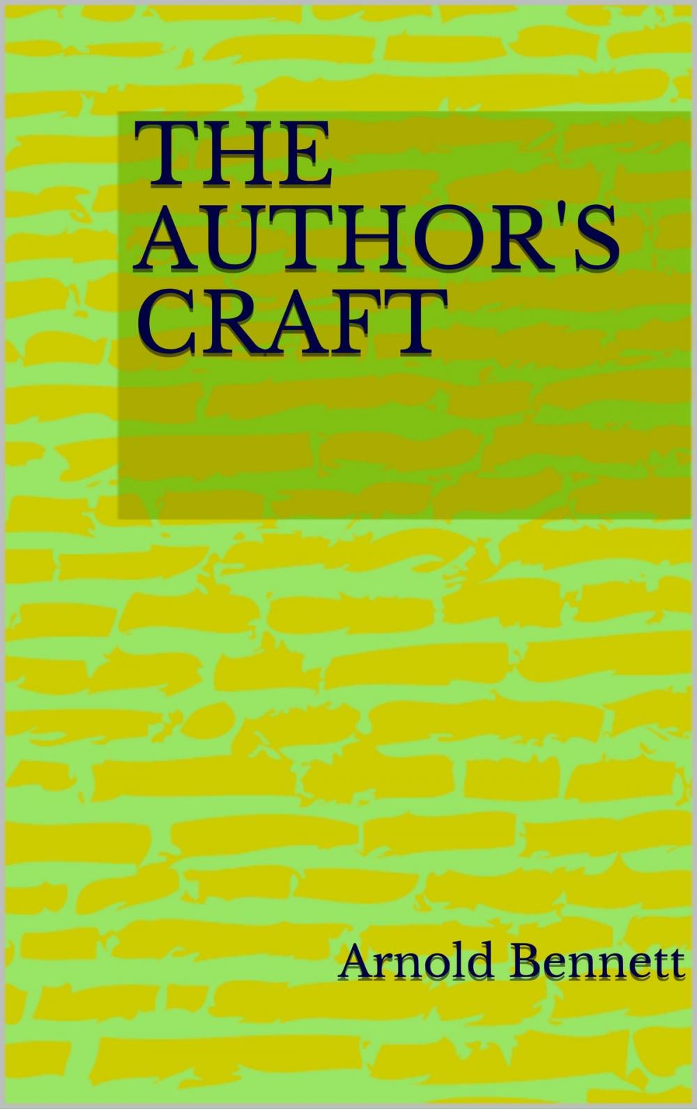 Big bigCover of The Author's Craft