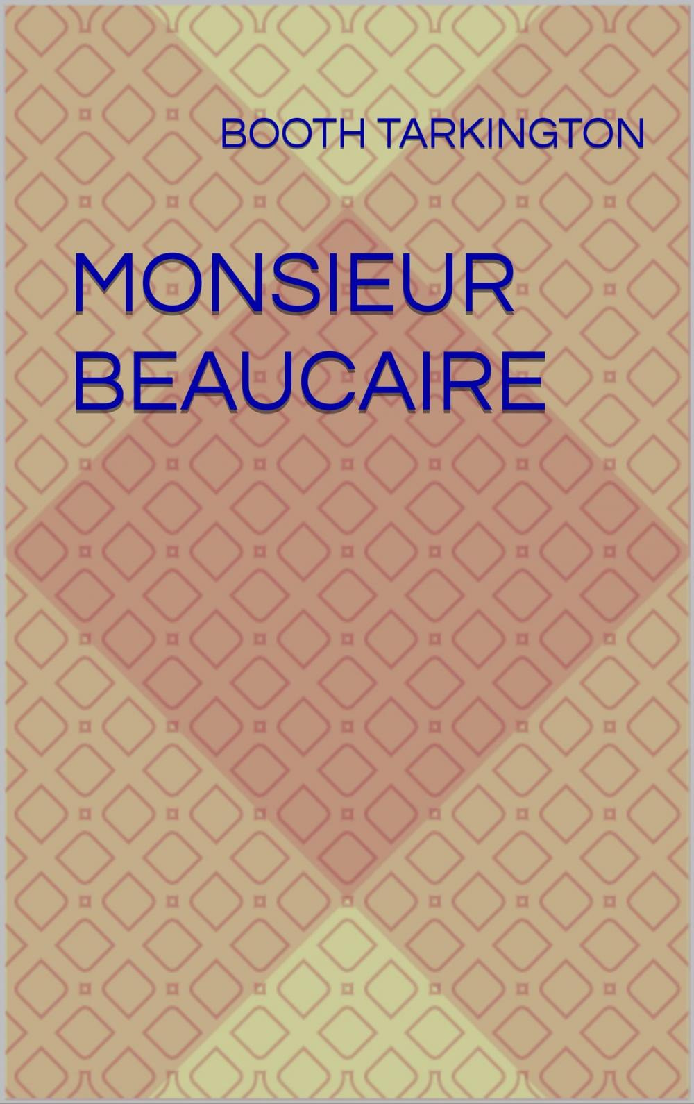 Big bigCover of Monsieur Beaucaire