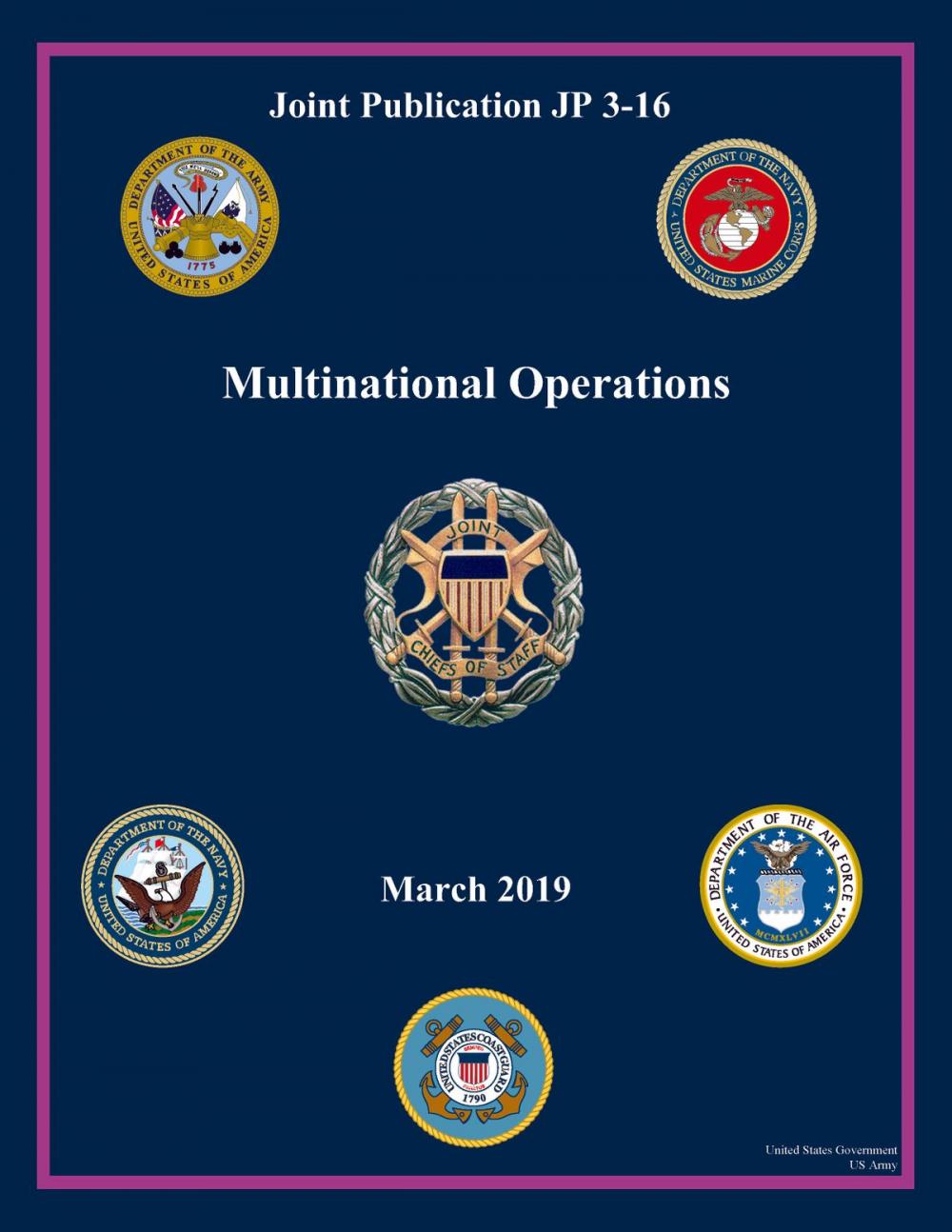 Big bigCover of Joint Publication JP 3-16 Multinational Operations March 2019