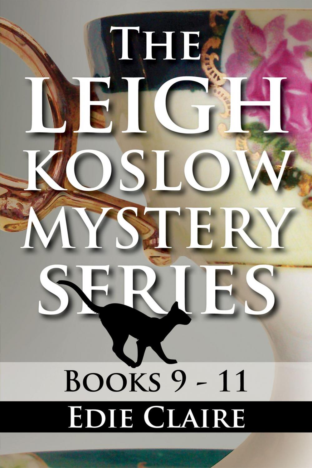 Big bigCover of The Leigh Koslow Mystery Series: Books Nine, Ten, and Eleven