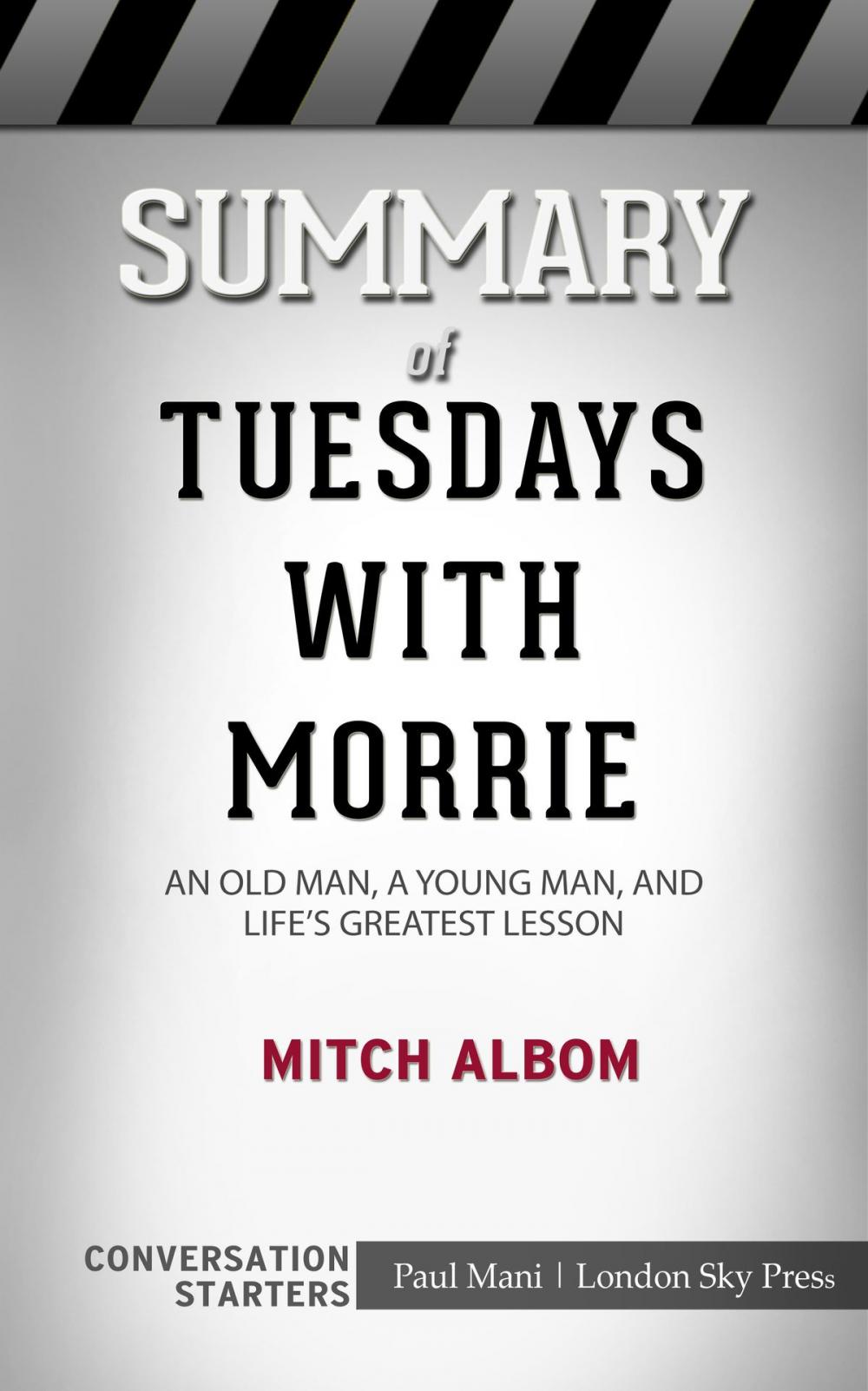 Big bigCover of Summary of Tuesdays with Morrie