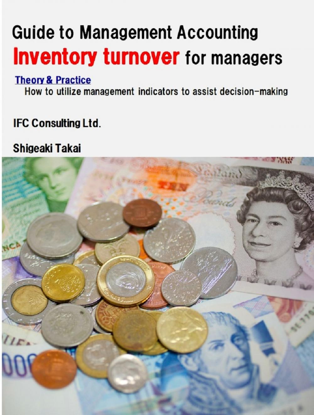 Big bigCover of Guide to Management Accounting Inventory turnover for managers