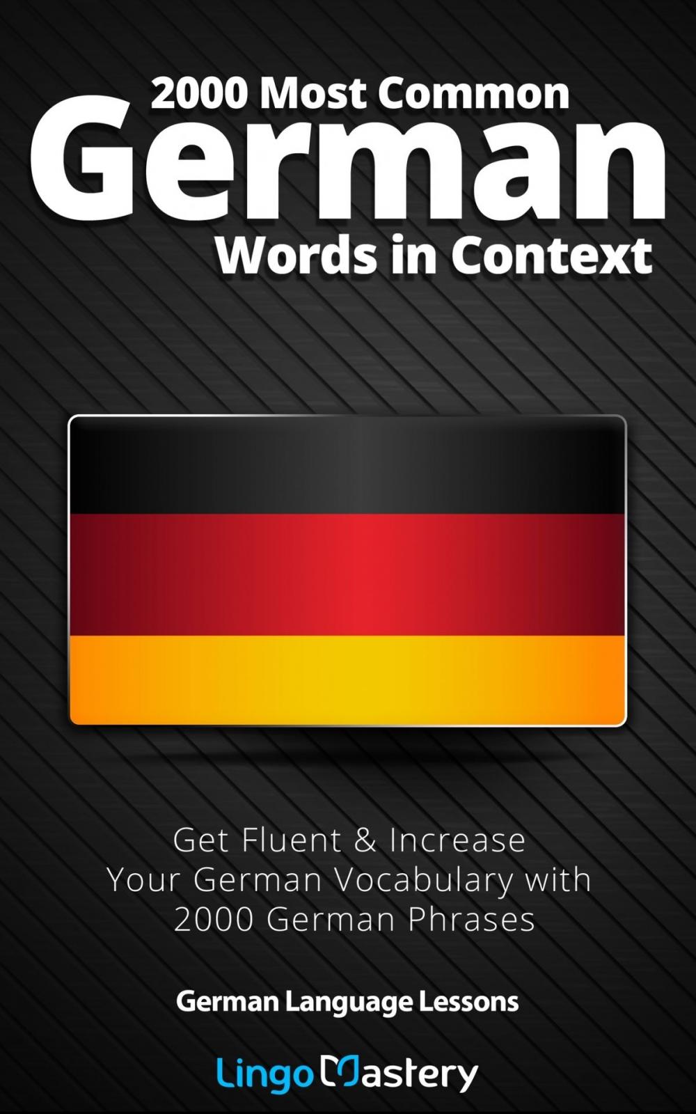 Big bigCover of 2000 Most Common German Words in Context