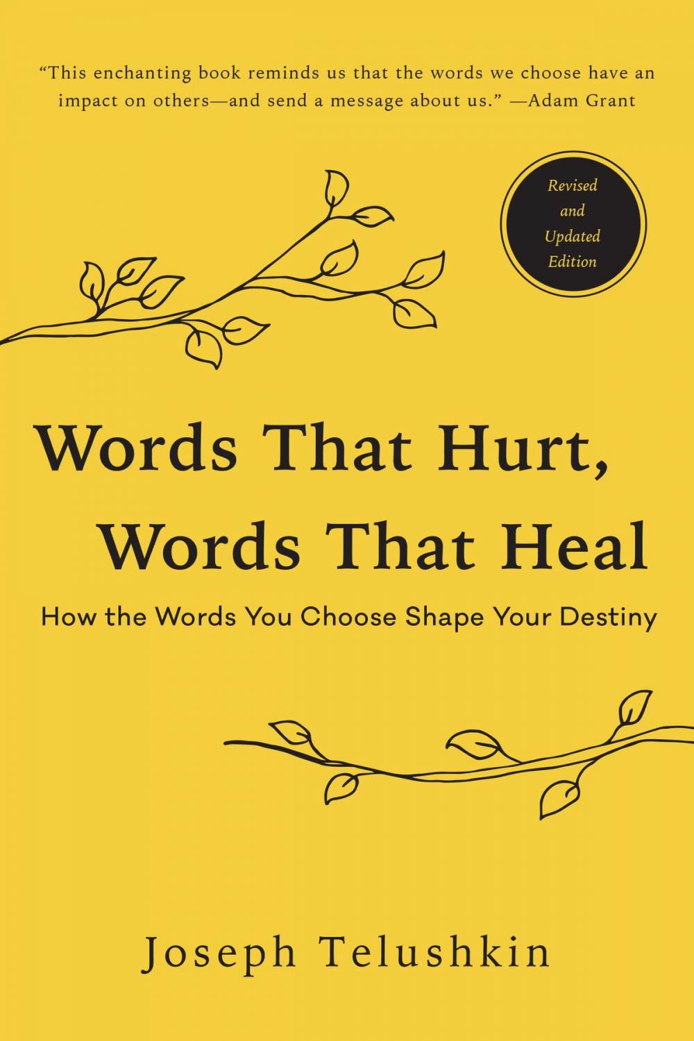 Big bigCover of Words That Hurt, Words That Heal, Revised Edition