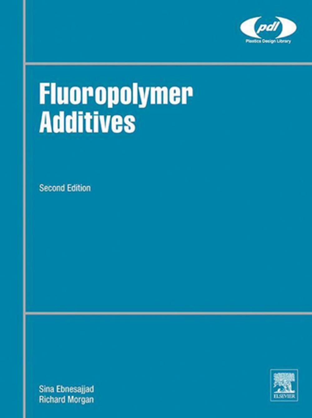 Big bigCover of Fluoropolymer Additives