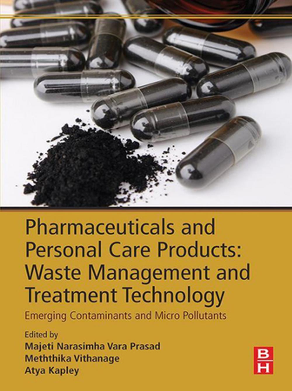 Big bigCover of Pharmaceuticals and Personal Care Products: Waste Management and Treatment Technology