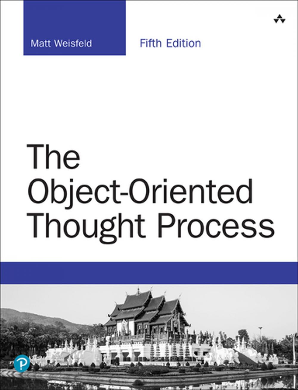 Big bigCover of The Object-Oriented Thought Process