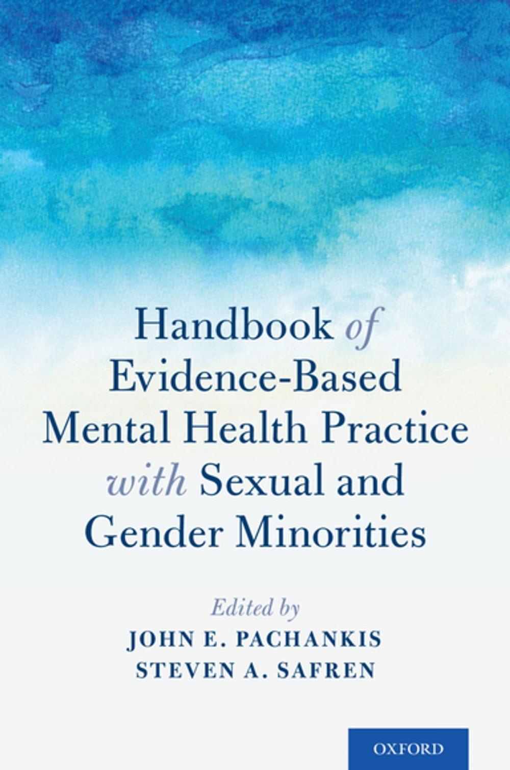 Big bigCover of Handbook of Evidence-Based Mental Health Practice with Sexual and Gender Minorities