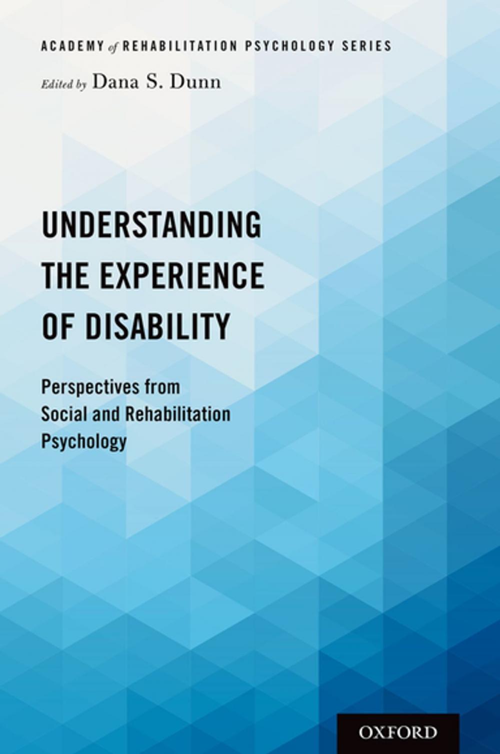 Big bigCover of Understanding the Experience of Disability