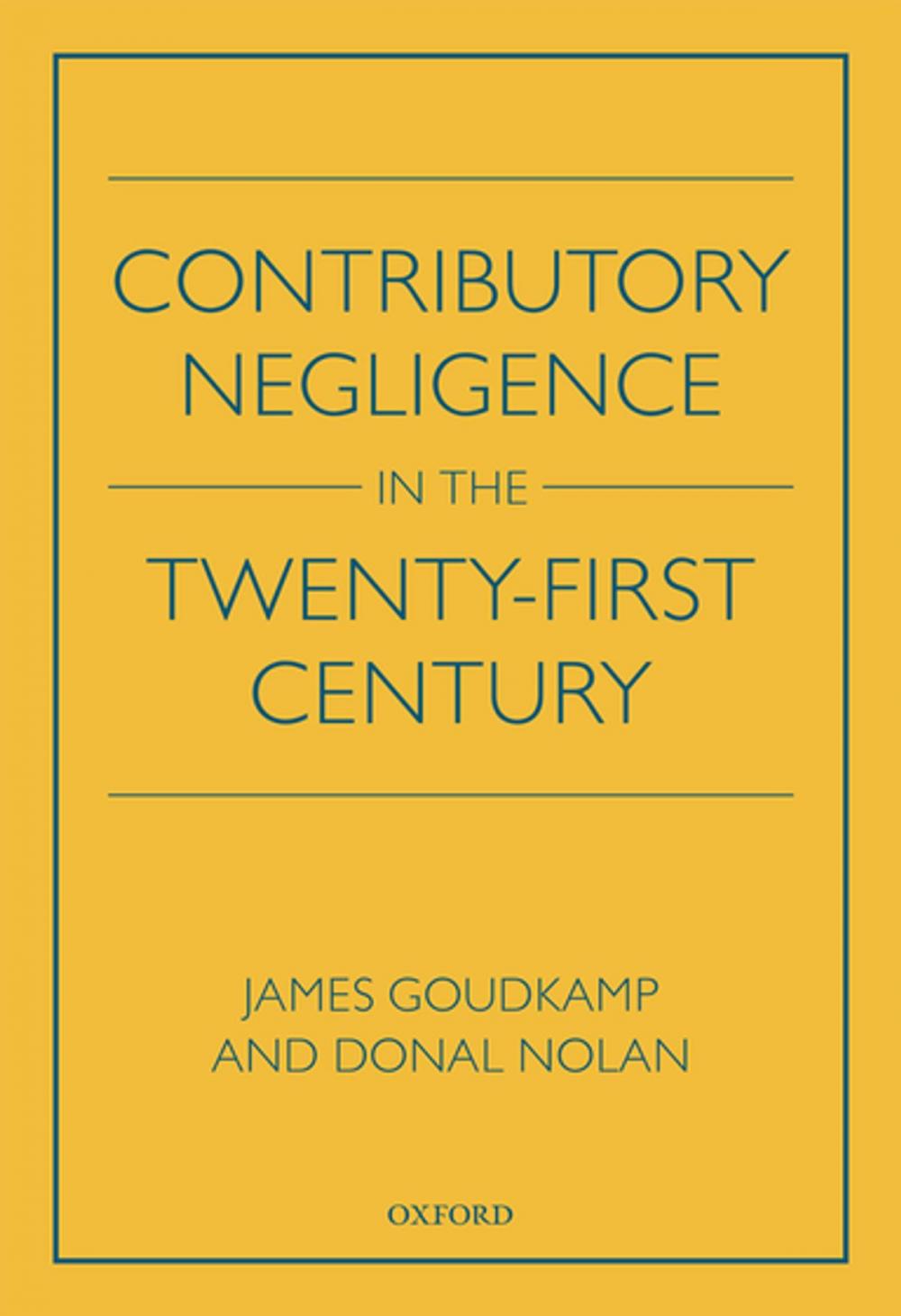 Big bigCover of Contributory Negligence in the Twenty-First Century