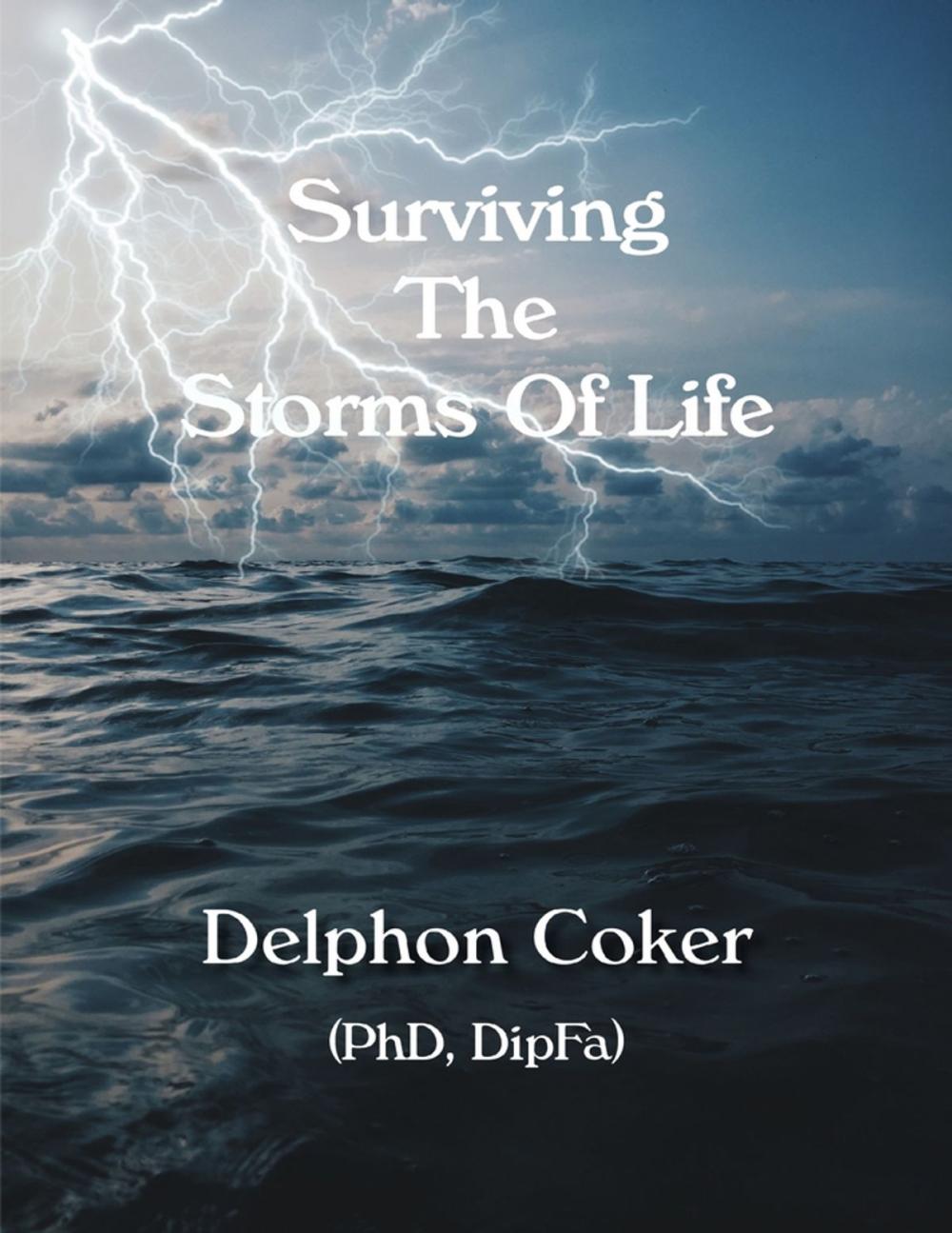 Big bigCover of Surviving the Storms of Life