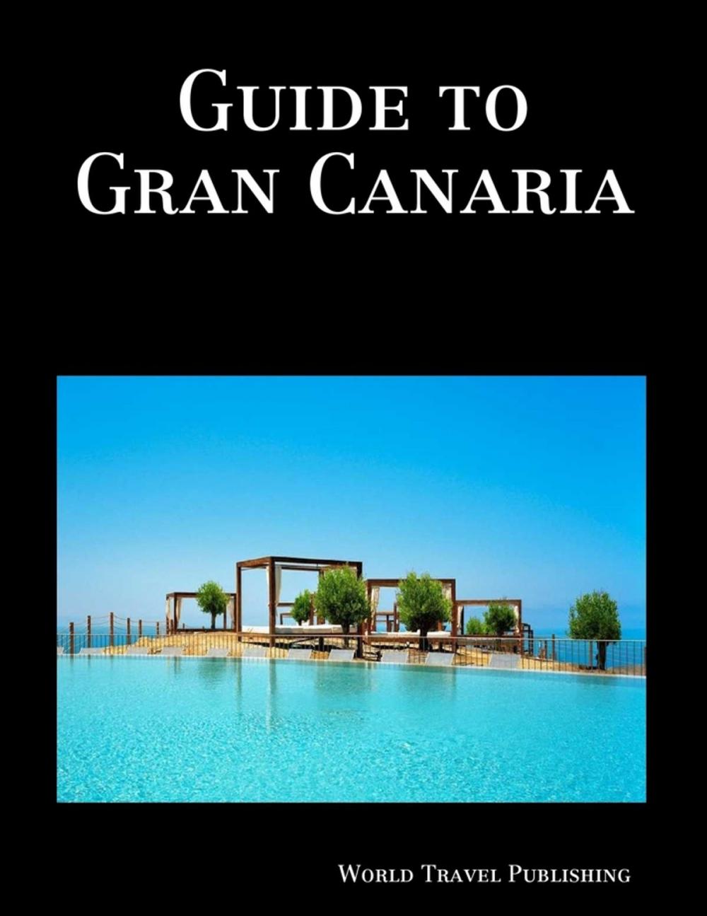 Big bigCover of Guide to Gran Canaria