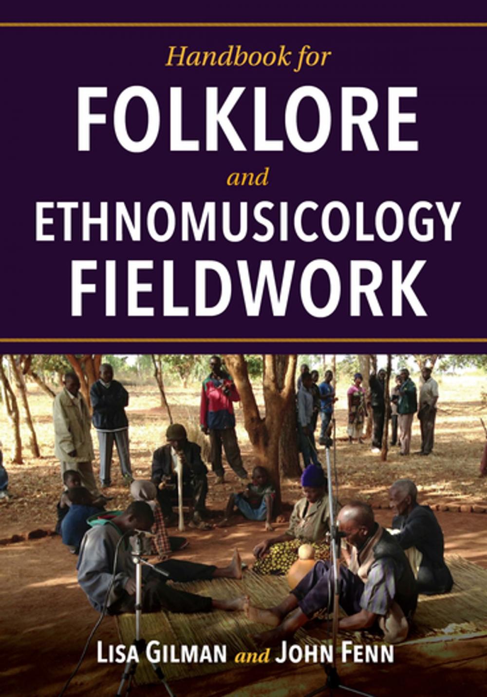 Big bigCover of Handbook for Folklore and Ethnomusicology Fieldwork