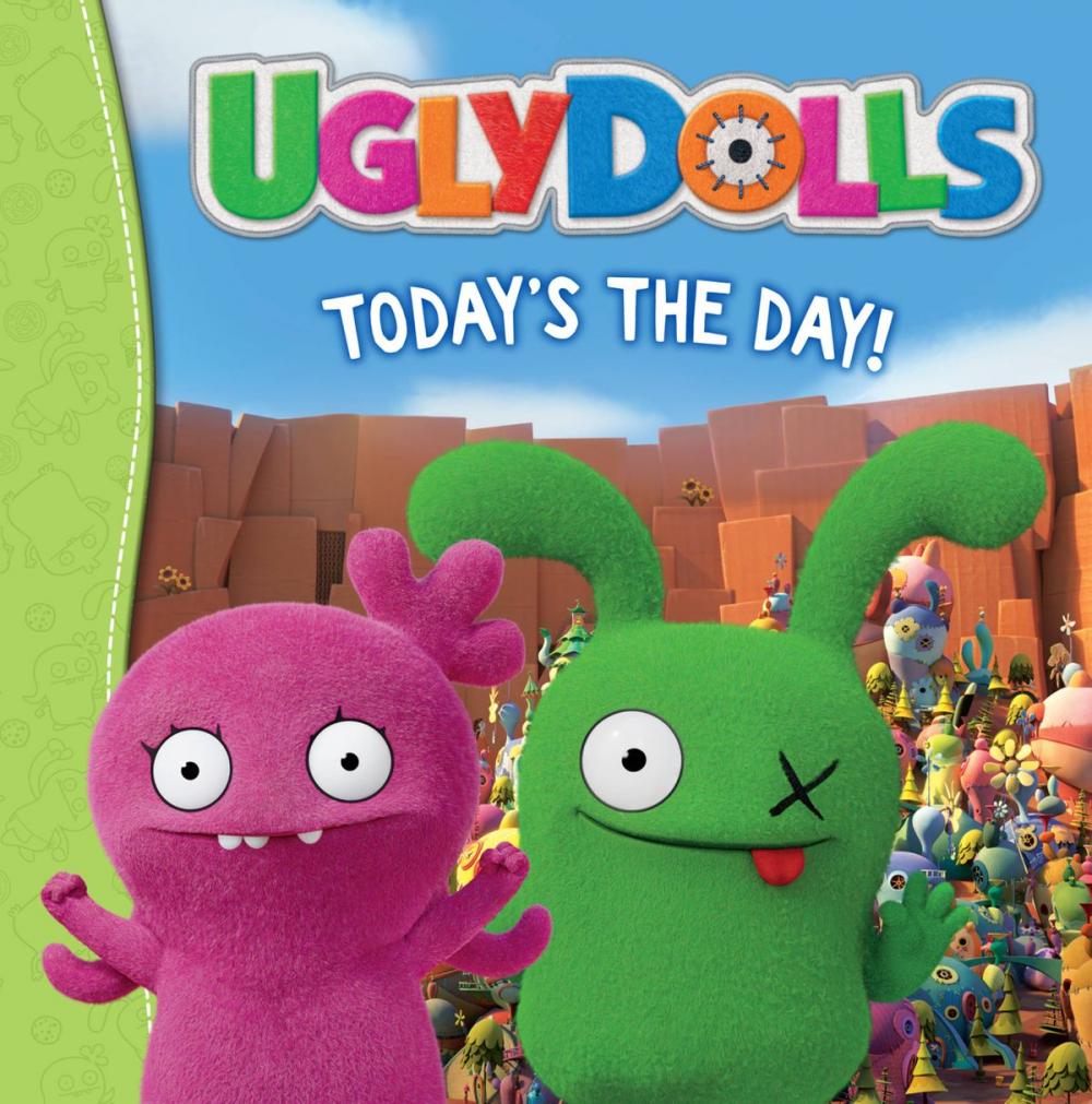 Big bigCover of UglyDolls: Today's the Day!