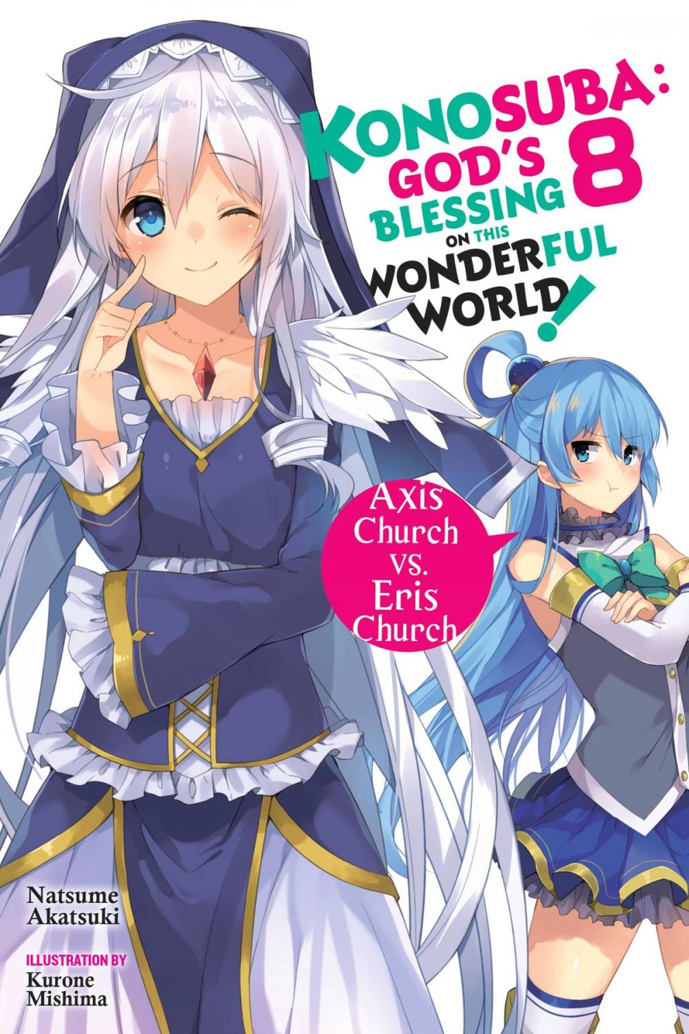 Big bigCover of Konosuba: God's Blessing on This Wonderful World!, Vol. 8 (light novel)