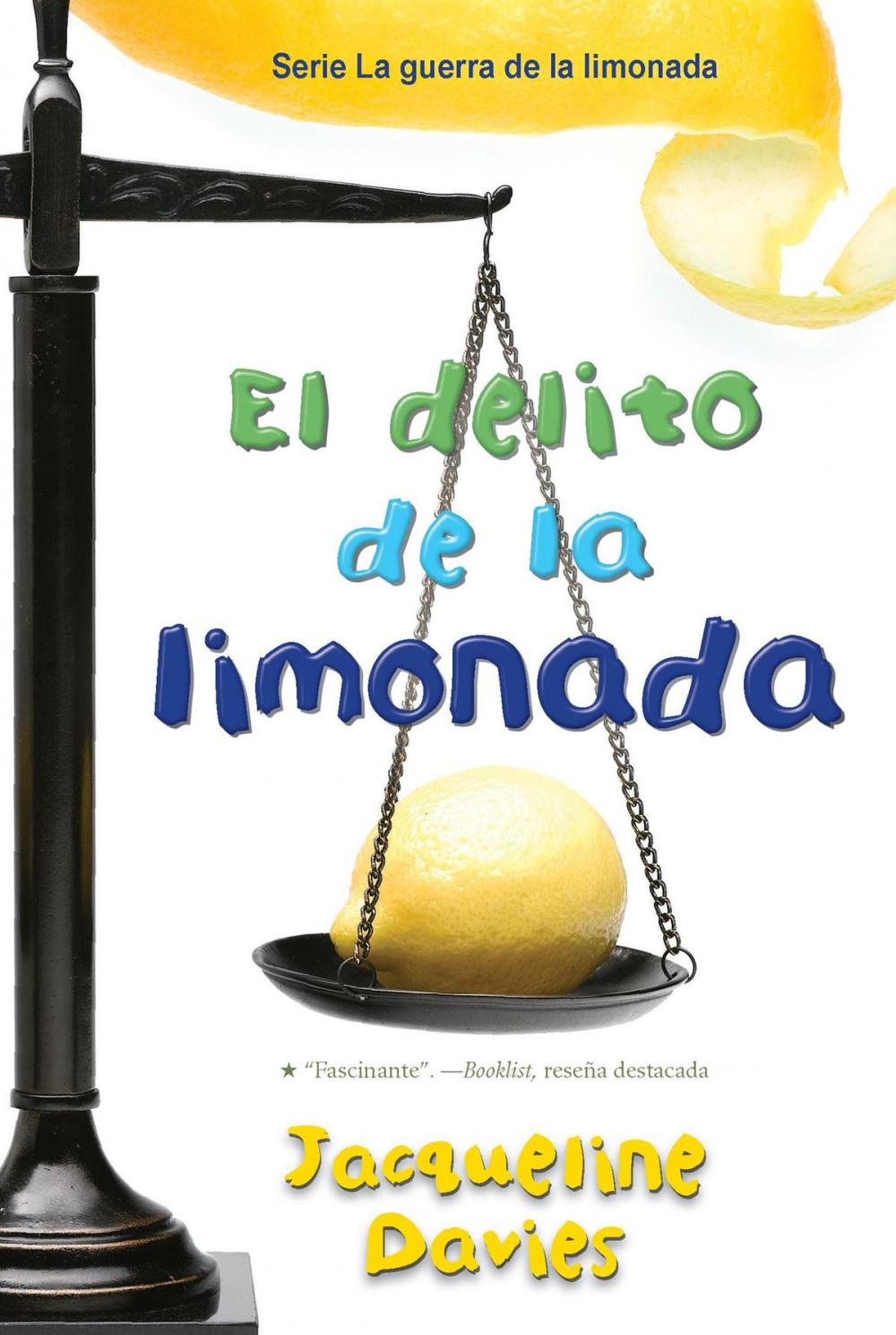 Big bigCover of El delito de la limonada