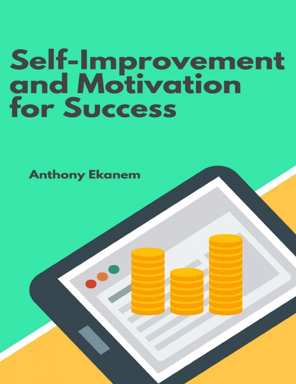 Big bigCover of Self Improvement and Motivation for Success