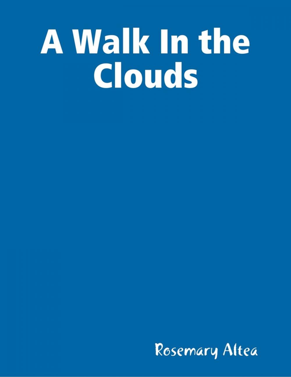 Big bigCover of A Walk In the Clouds