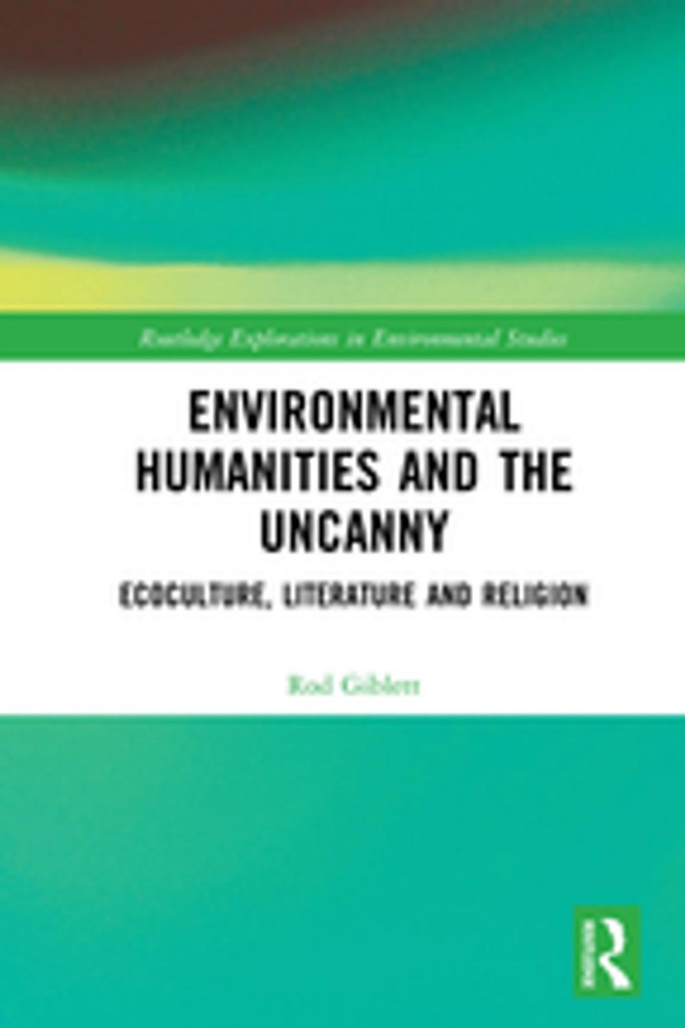 Big bigCover of Environmental Humanities and the Uncanny