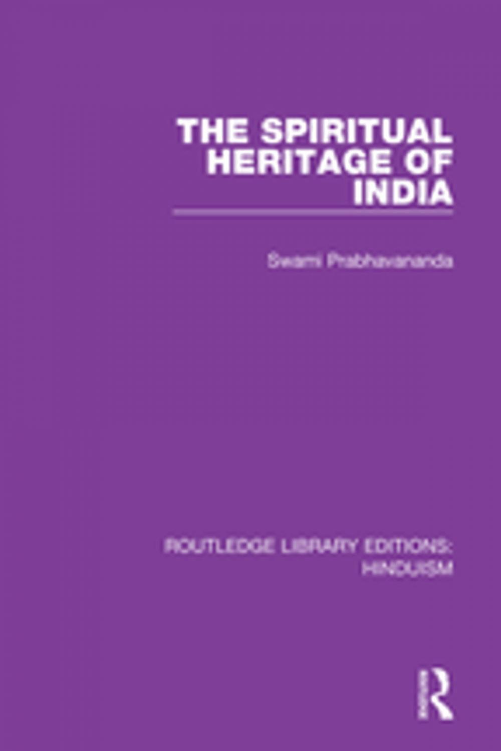 Big bigCover of The Spiritual Heritage of India