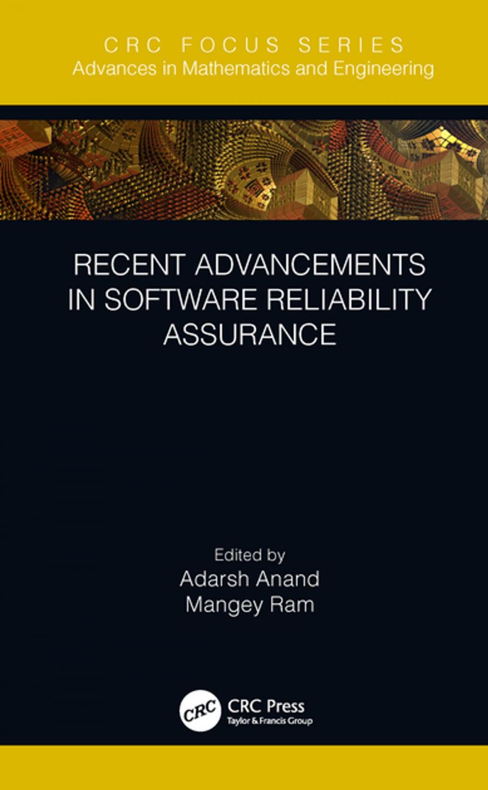 Big bigCover of Recent Advancements in Software Reliability Assurance