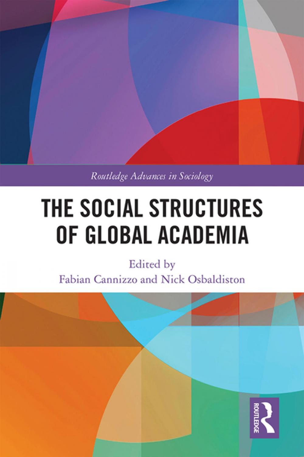 Big bigCover of The Social Structures of Global Academia