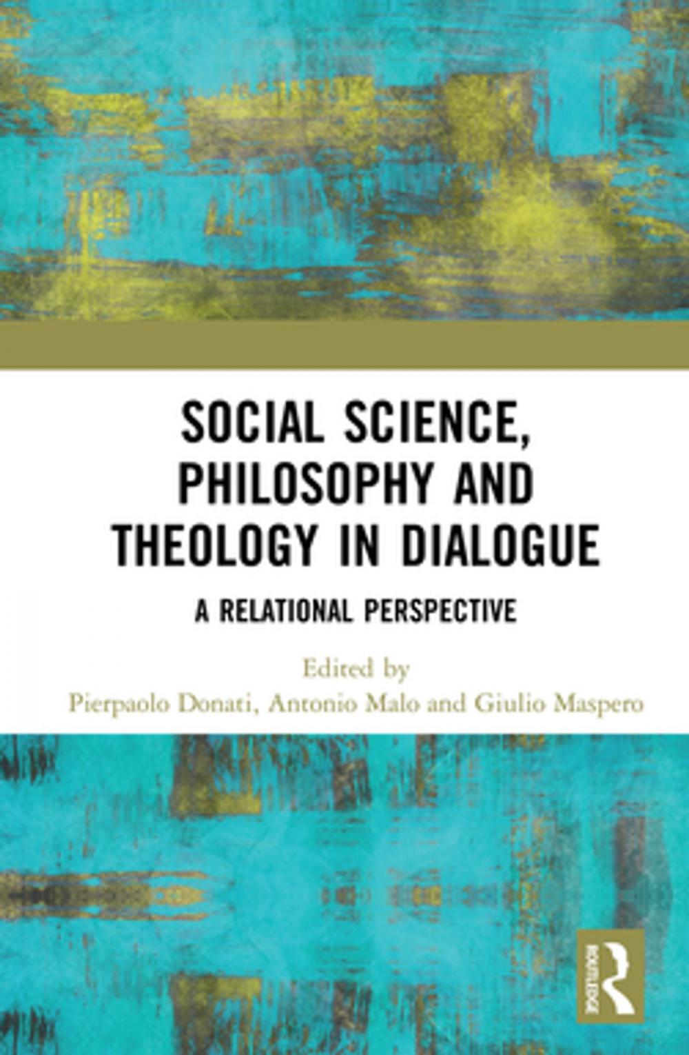 Big bigCover of Social Science, Philosophy and Theology in Dialogue