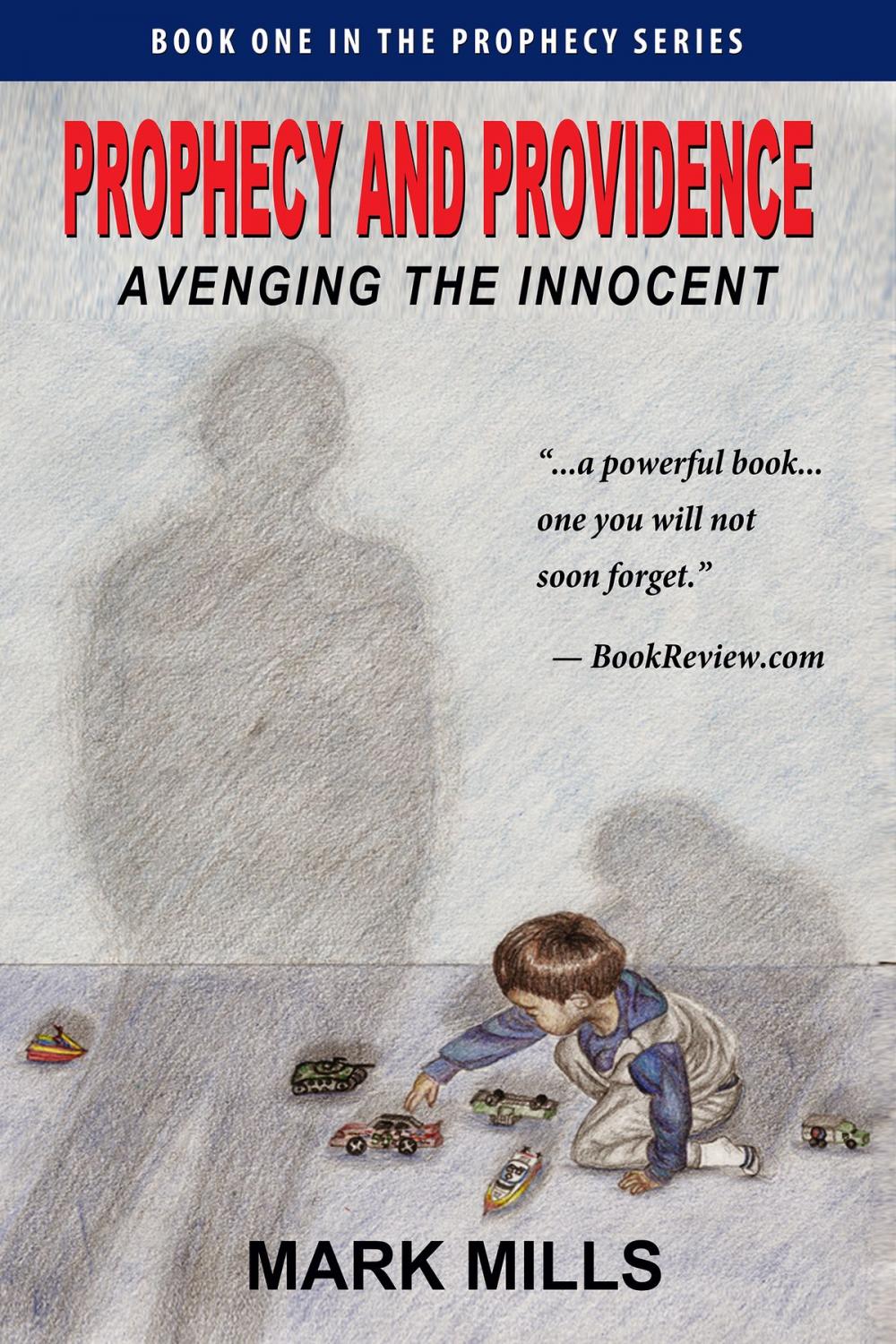 Big bigCover of Prophecy and Providence: Avenging The Innocent