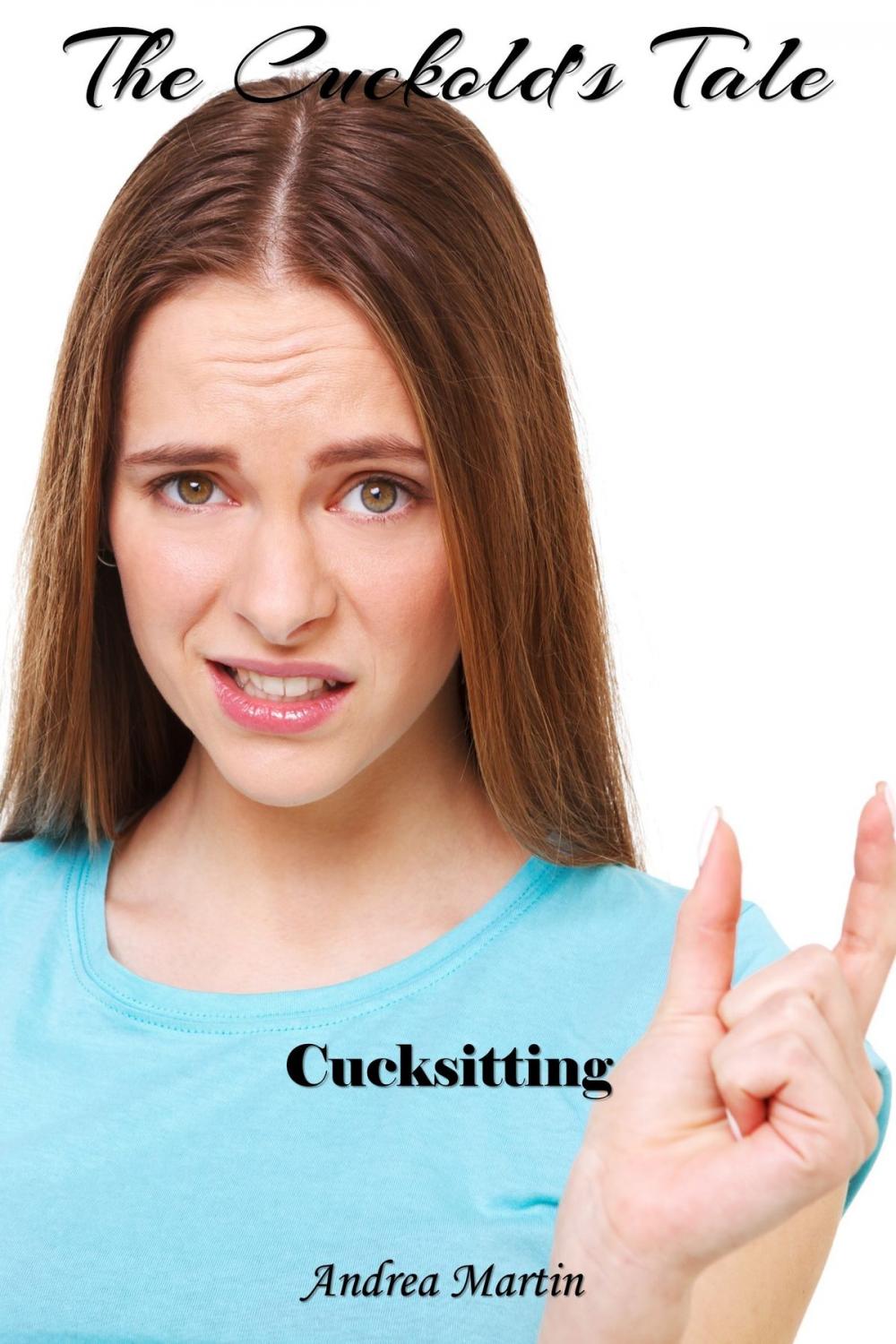 Big bigCover of The Cuckold's Tale: Cucksitting