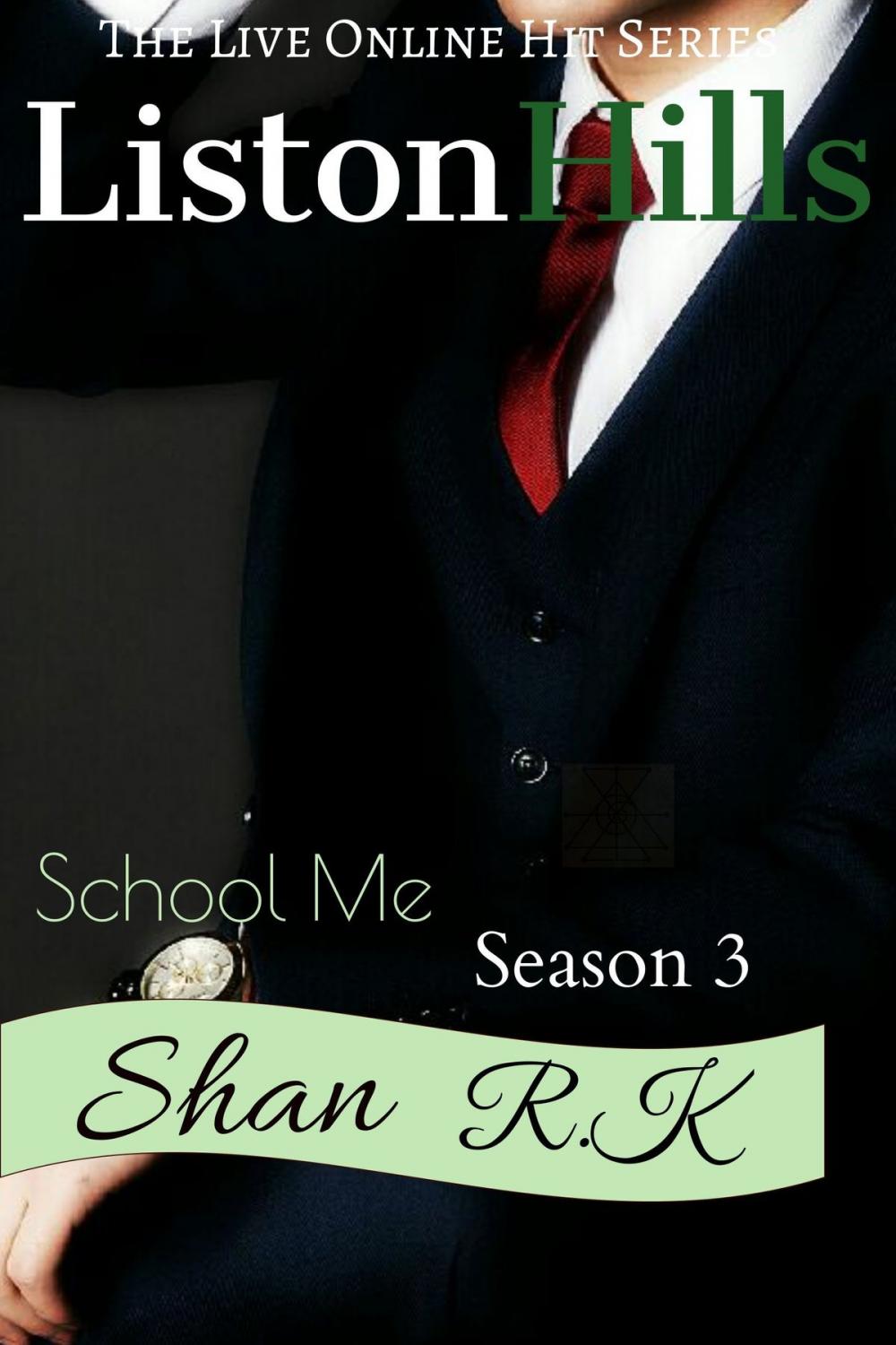 Big bigCover of School Me Season 3