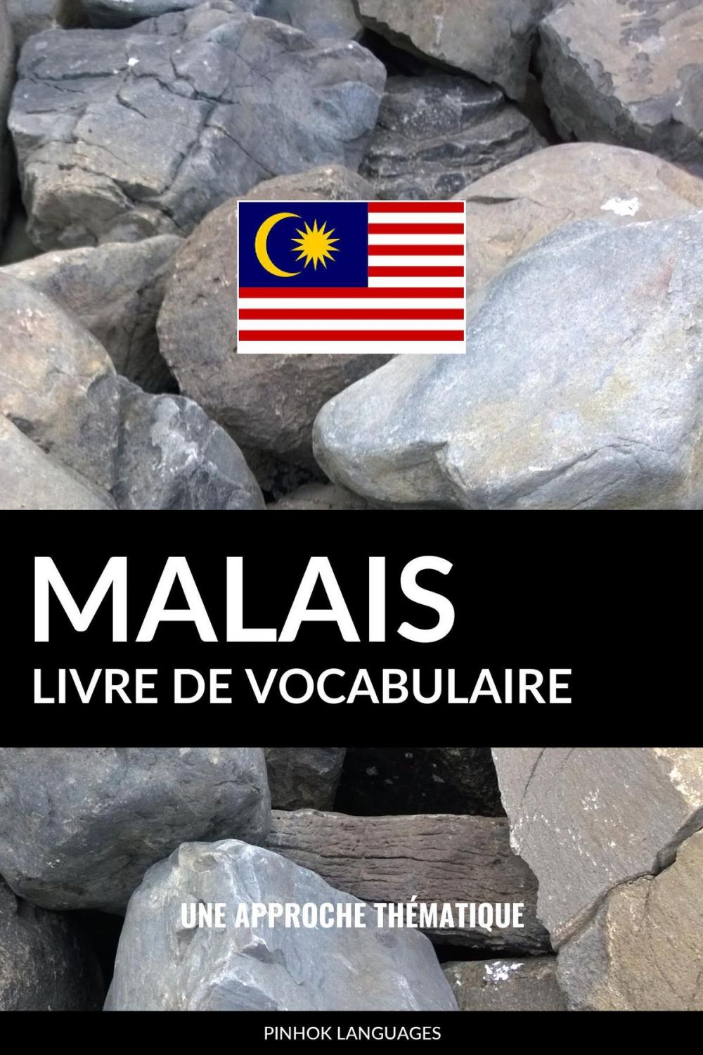 Big bigCover of Livre de vocabulaire malais: Une approche thématique