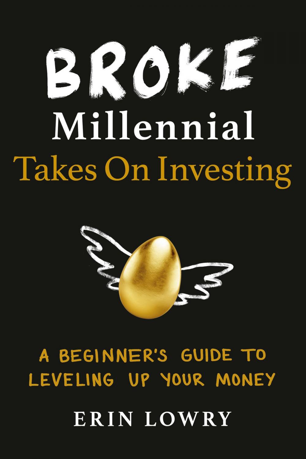 Big bigCover of Broke Millennial Takes On Investing