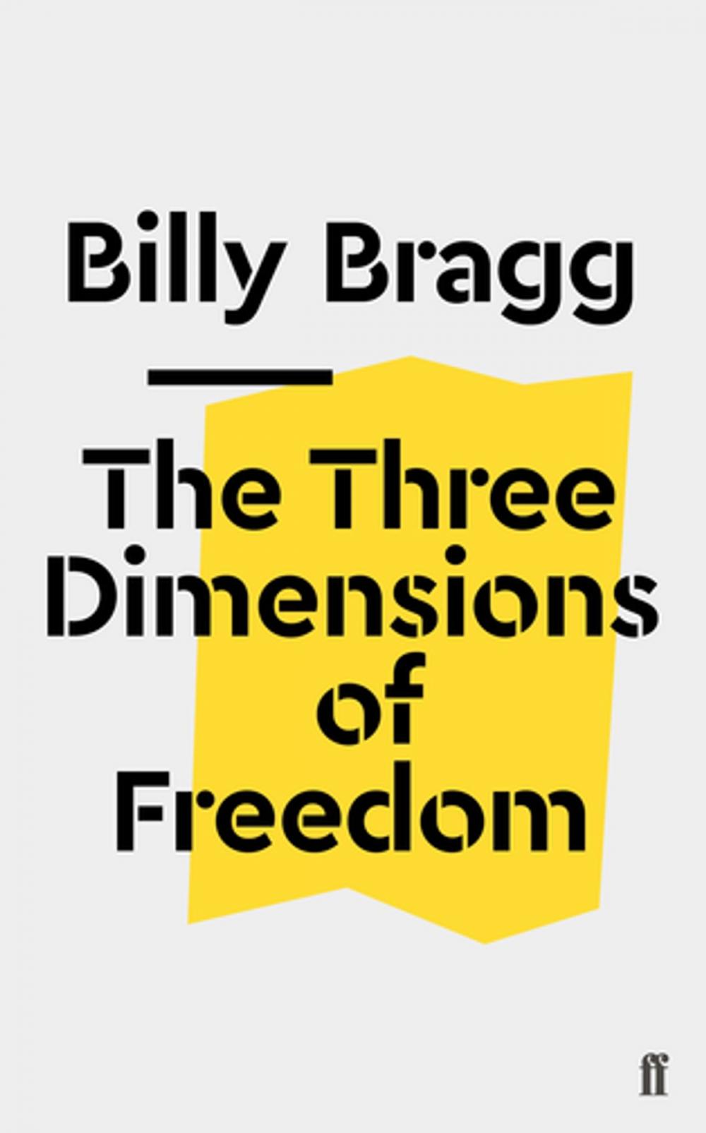 Big bigCover of The Three Dimensions of Freedom