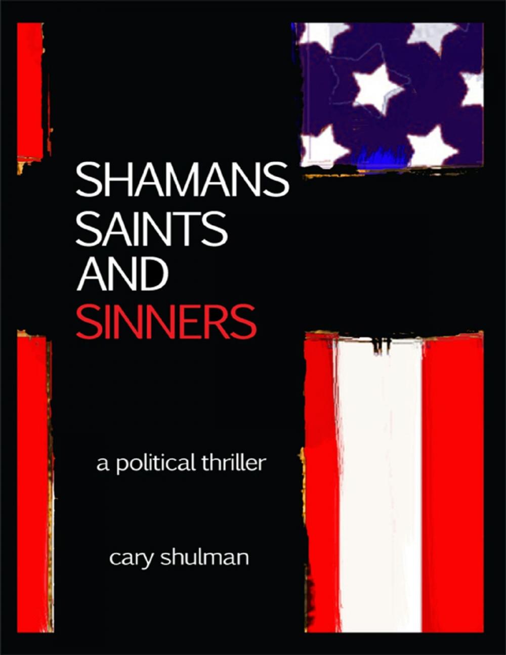 Big bigCover of Shamans Saints and Sinners