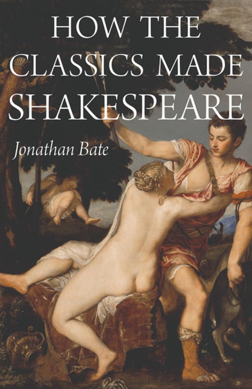 Big bigCover of How the Classics Made Shakespeare